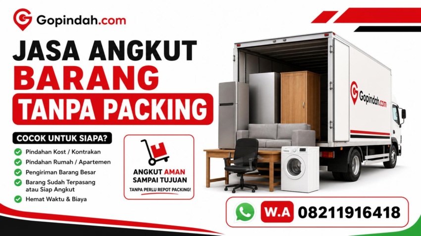 Jasa Angkut Barang Tanpa Packing Cocok untuk Siapa