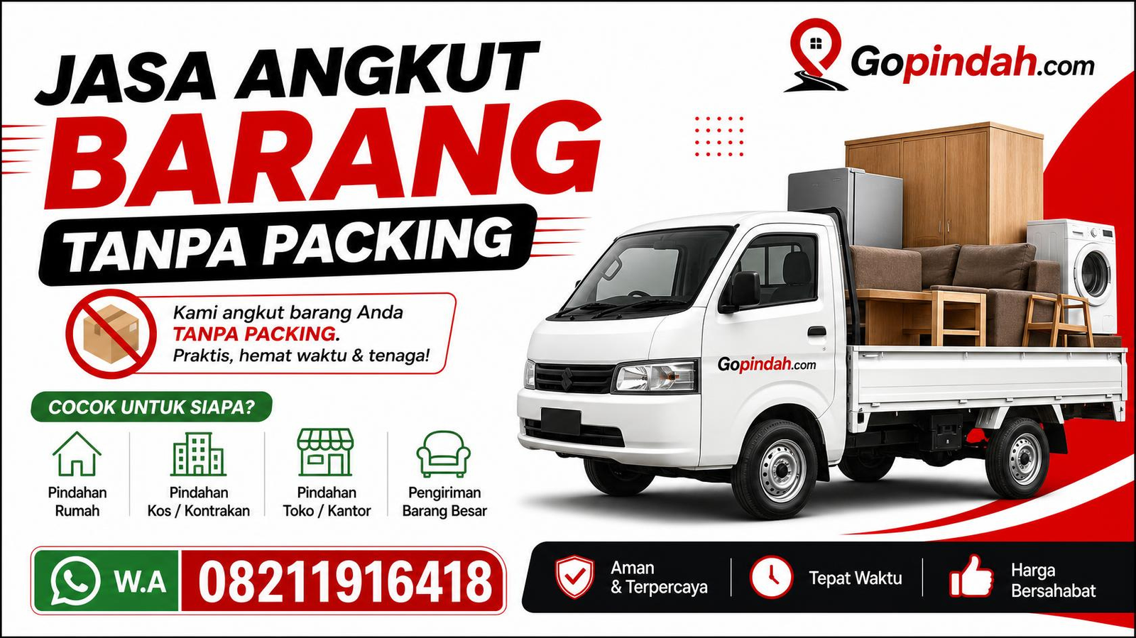 Jasa Angkut Barang Tanpa Packing Cocok untuk Siapa W.A 08211916418